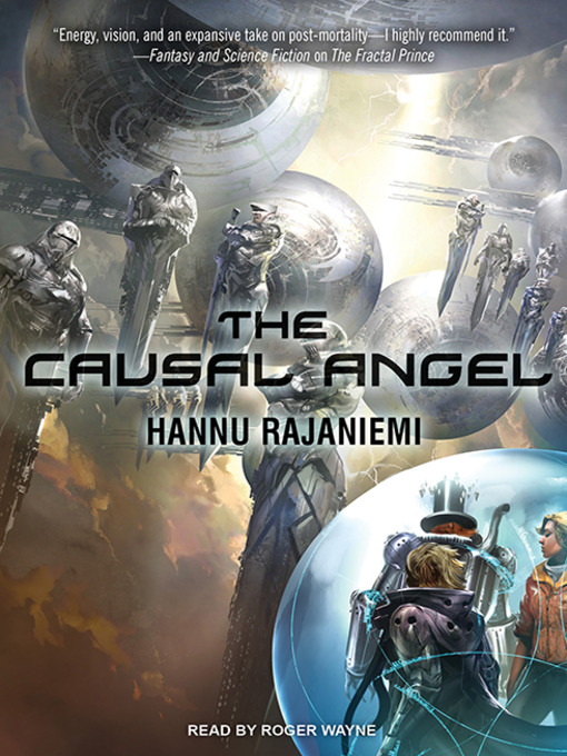 Title details for The Causal Angel by Hannu Rajaniemi - Wait list